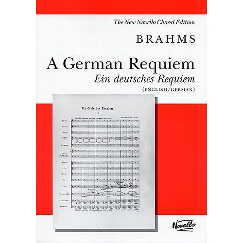 Brahms, Johannes - A German Requiem