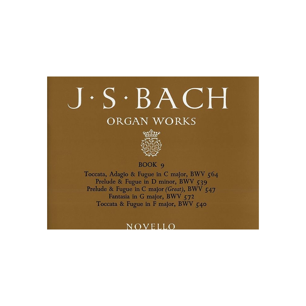 J.S. Bach: Organ Works Book 9