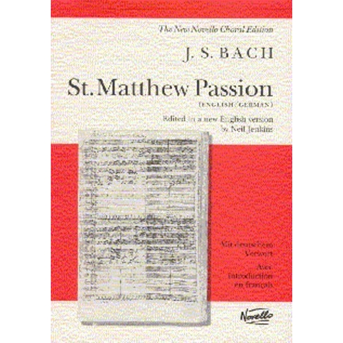 Bach, J S - St. Matthew Passion (Vocal Score)