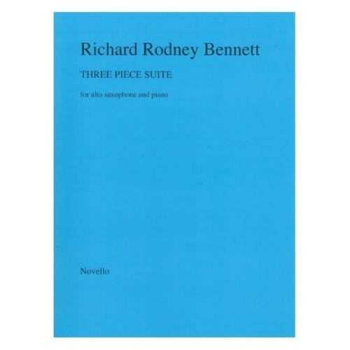 Bennett, Richard Rodney - Three Piece Suite (Alto Saxophone & Piano)