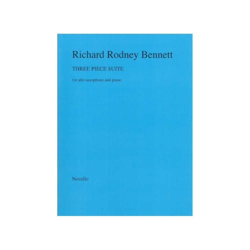 Bennett, Richard Rodney - Three Piece Suite For Alto Saxophone And Piano