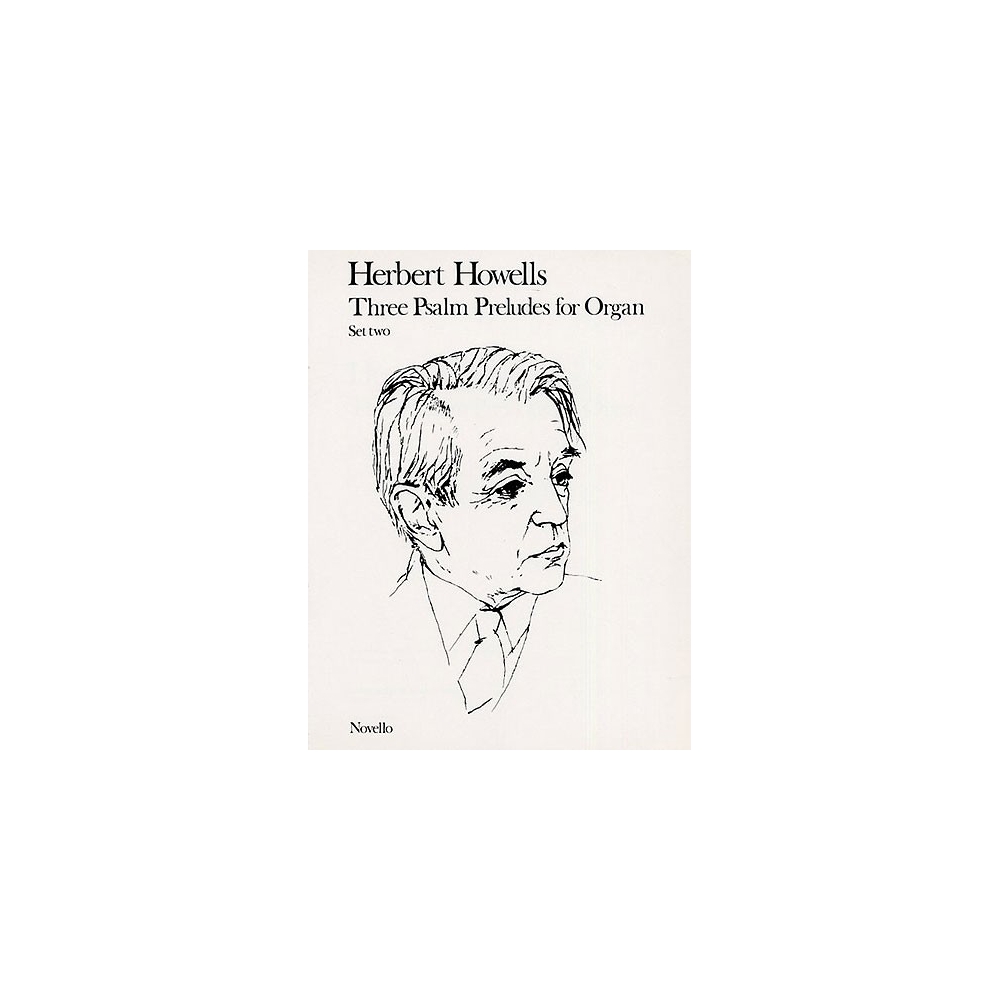 Howells, Herbert - Three Psalm Preludes Set 2