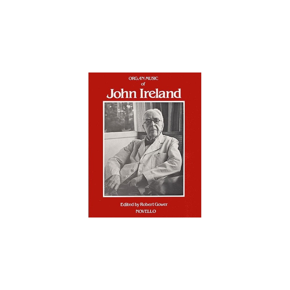 The Organ Music Of John Ireland
