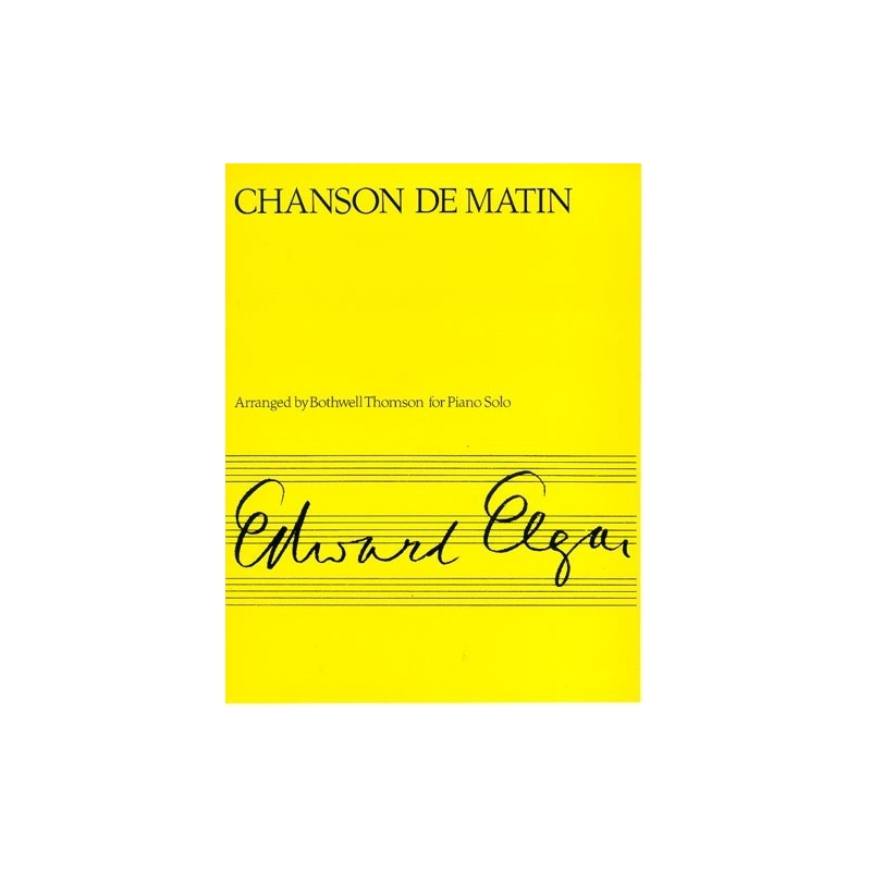 Elgar, Edward - Chanson de Matin Op.15 No.2