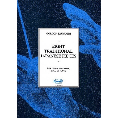 Saunders, Gordon - Eight Traditional Japanese Pieces