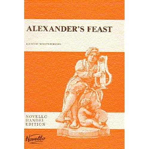 Händel, Georg Friedrich - Alexander's Feast