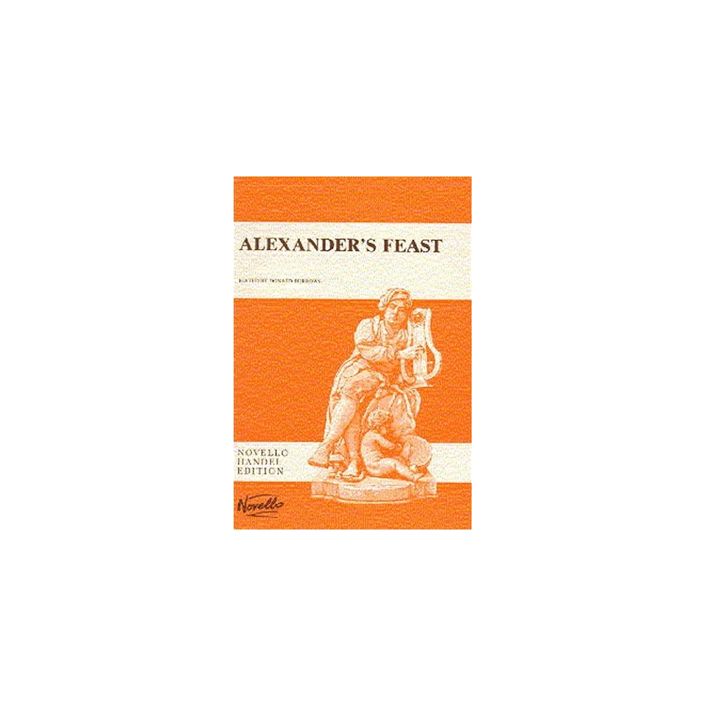 Händel, Georg Friedrich - Alexander's Feast