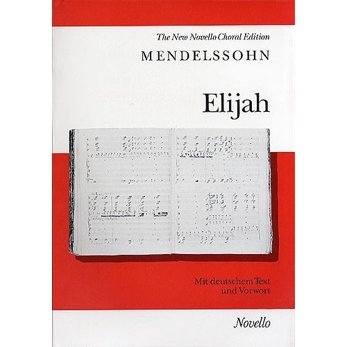 Mendelssohn, Felix - Elijah