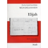 Bartholdy, Felix Mendelssohn - Elijah