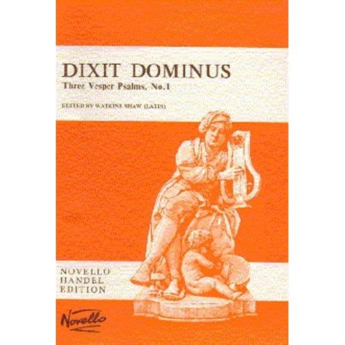 Handel, G F - Dixit Dominus (First Vesper Psalm)