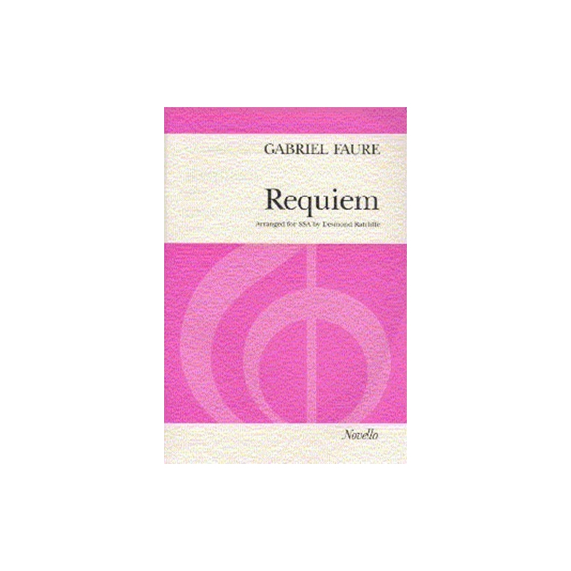 Faure, Gabriel - Requiem (SSA)