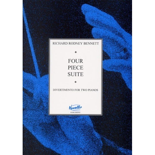 Bennett, Richard Rodney - Four Piece Suite