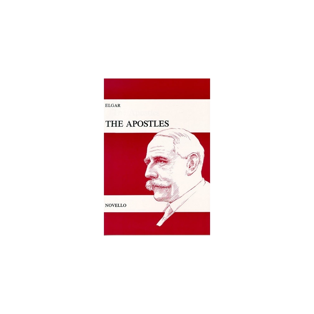 Elgar, Edward - The Apostles Op.49