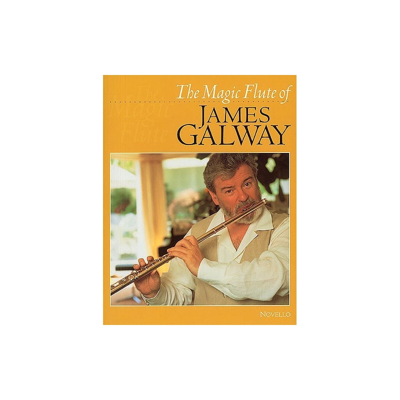 The Magic Flute Of James Galway