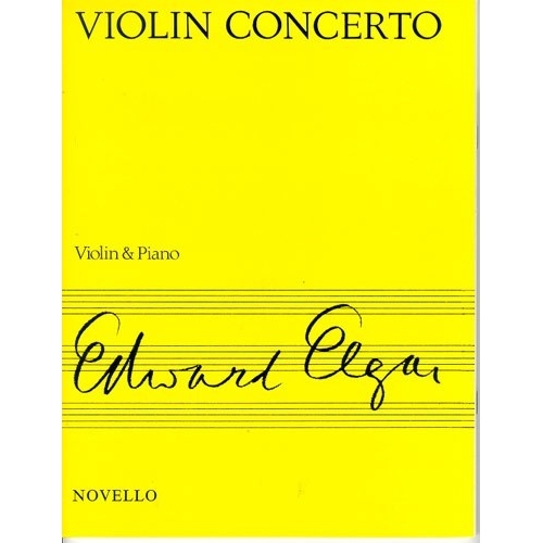 Elgar, Edward - Violin Concerto Op.61