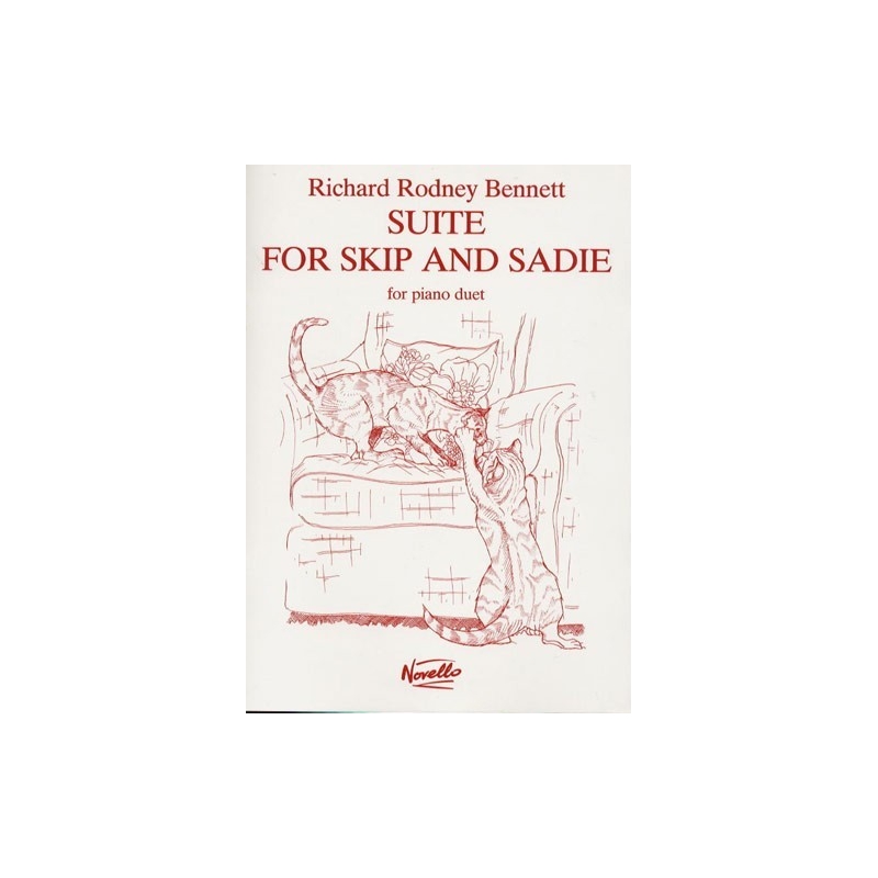 Richard Rodney Bennett: Suite For Skip And Sadie For Piano Duet