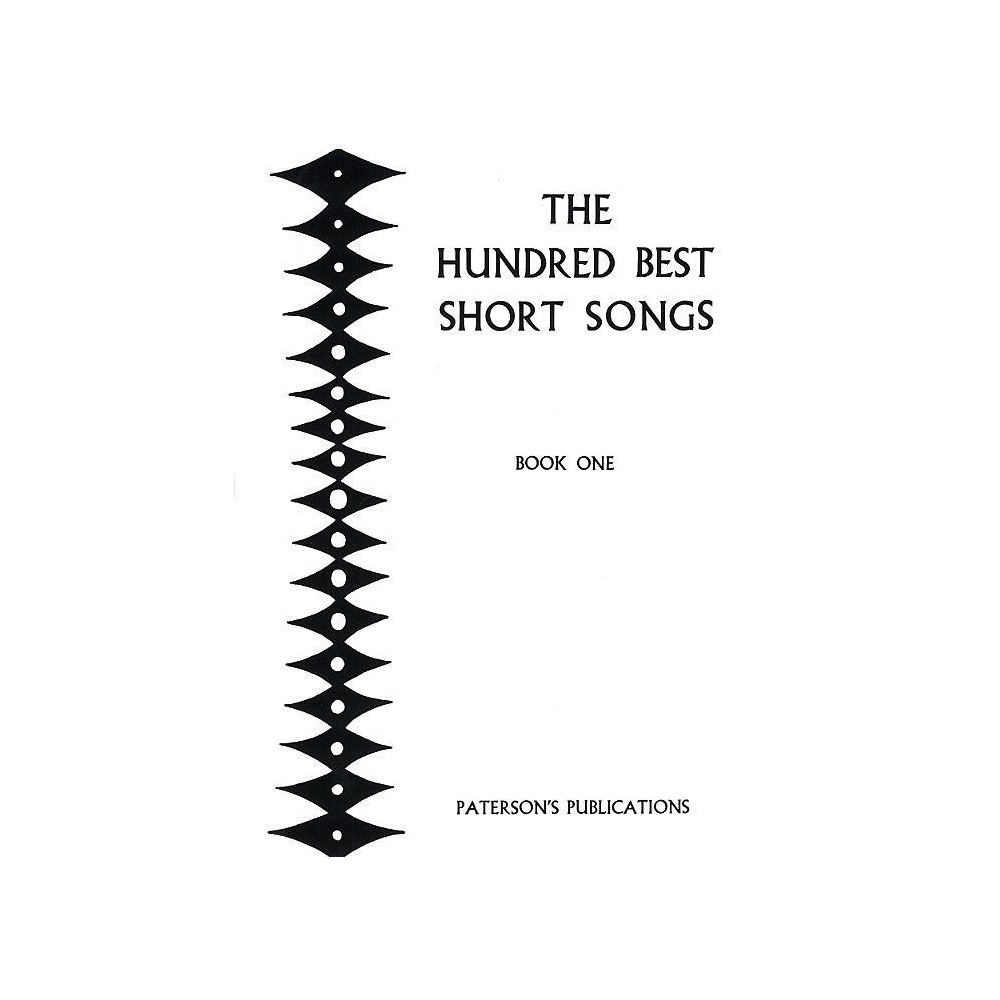 The Hundred Best Short Songs - Book One