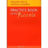 Wye, Trevor - Practice Book For The Piccolo