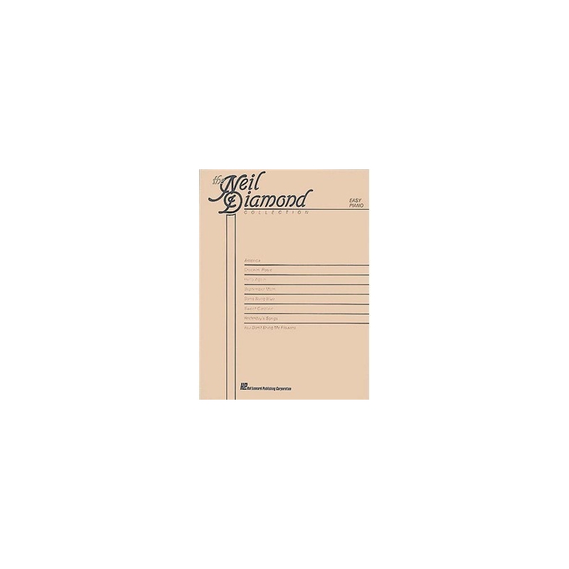 Neil Diamond - Easy Piano Collection - 2nd Edition