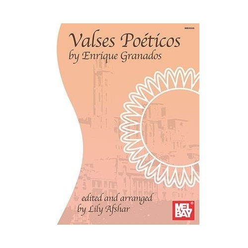 Granados, Enrique - Valses Poeticos