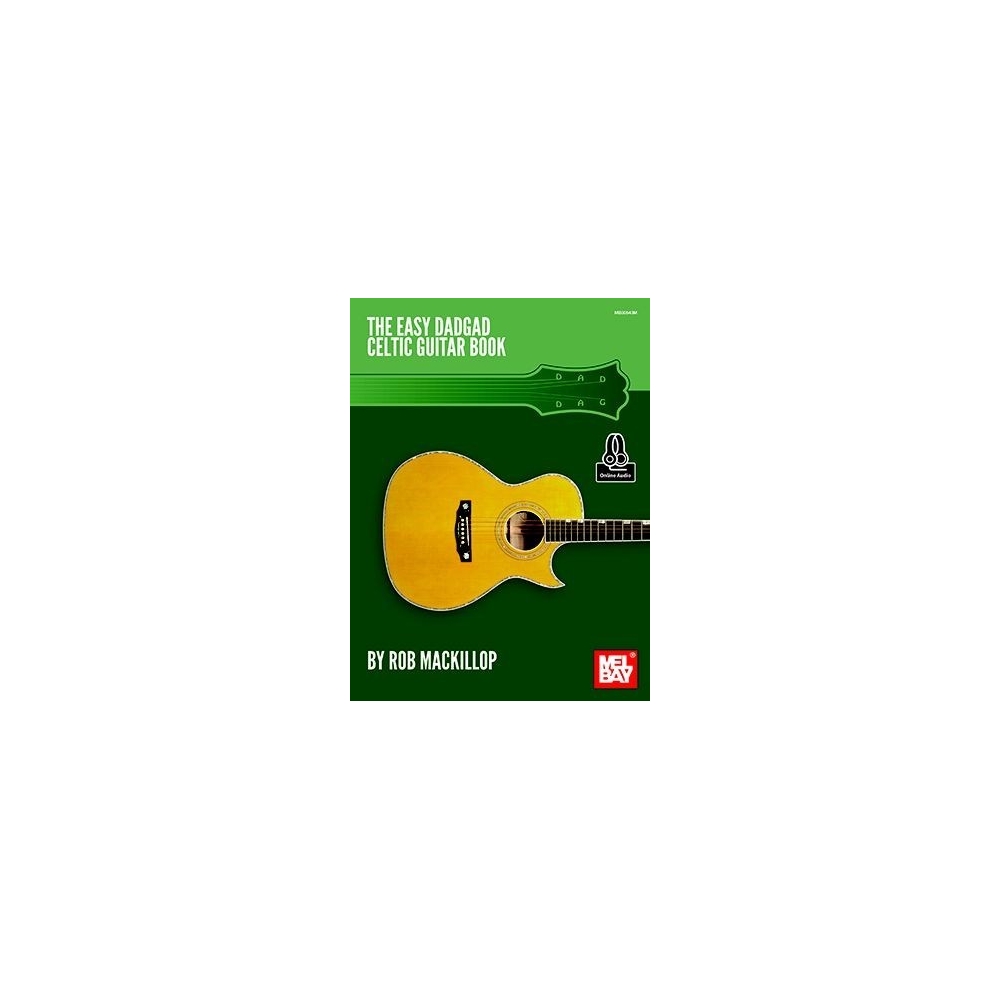 MacKillop, Rob - Easy Dadgad Celtic Guitar Book