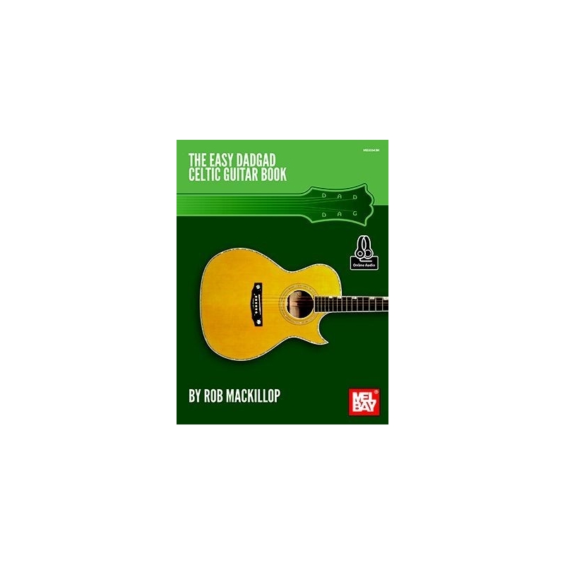 MacKillop, Rob - Easy Dadgad Celtic Guitar Book