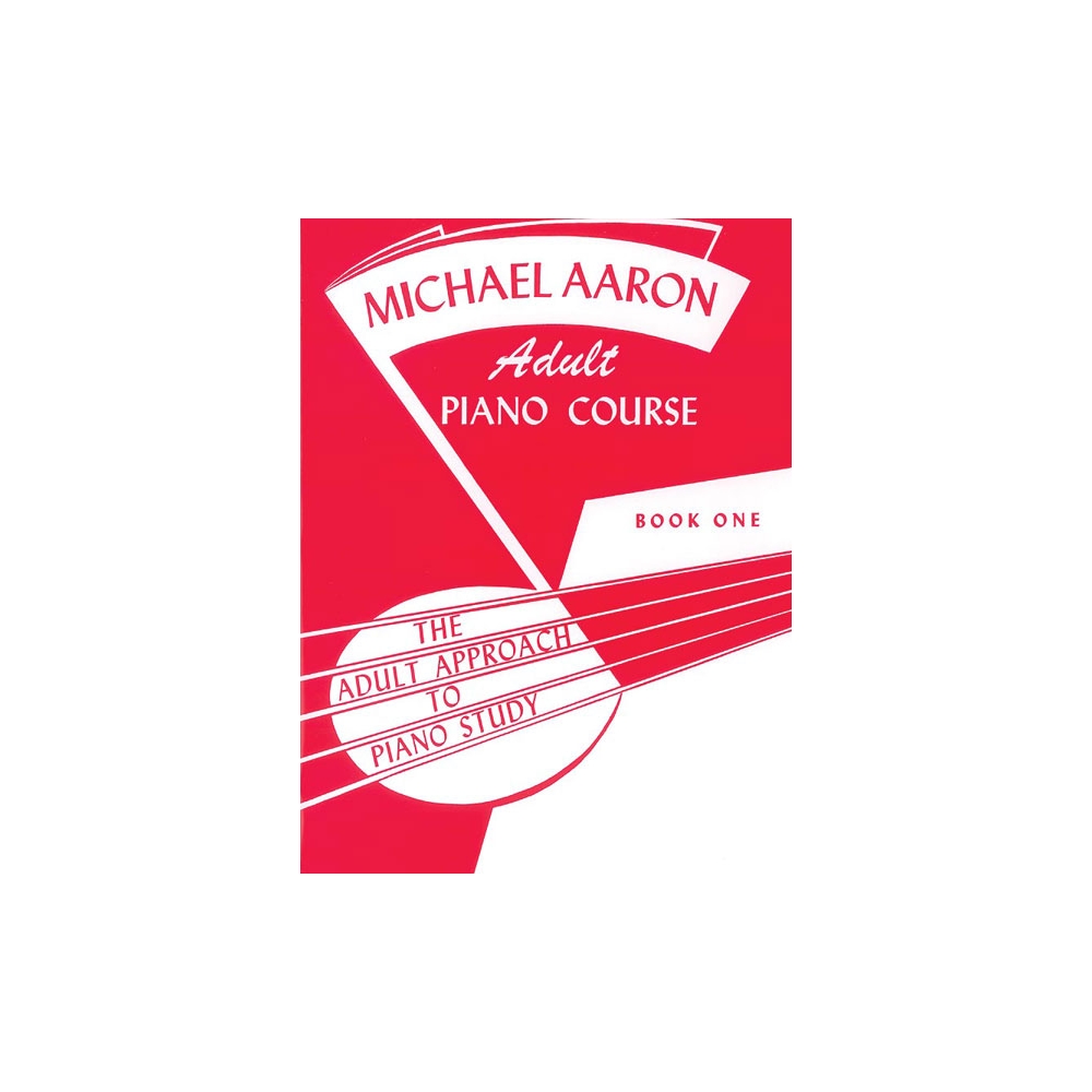 Michael Aaron Adult Piano Course, Book 1