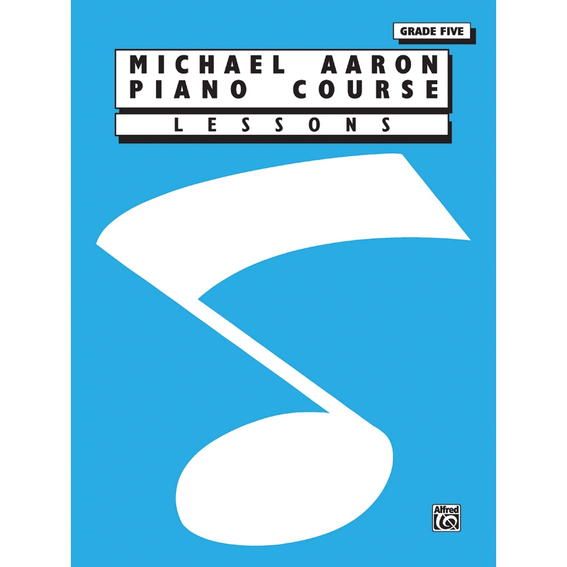 Michael Aaron Piano Course: Lessons, Grade 5