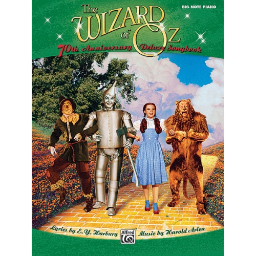 Arlen, Harold - The Wizard of OZ: 70th Ann. Songbook