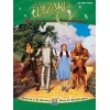 The Wizard of Oz: 70th Anniversary Deluxe Songbook