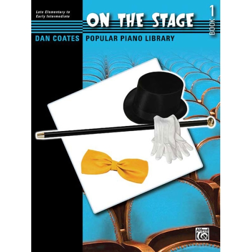 Dan Coates Popular Piano Library: On the Stage, Book 1