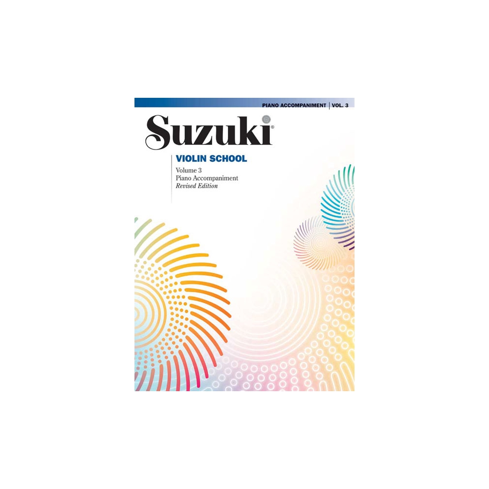 Suzuki Violin School 3 - Piano Acc. (Revised)