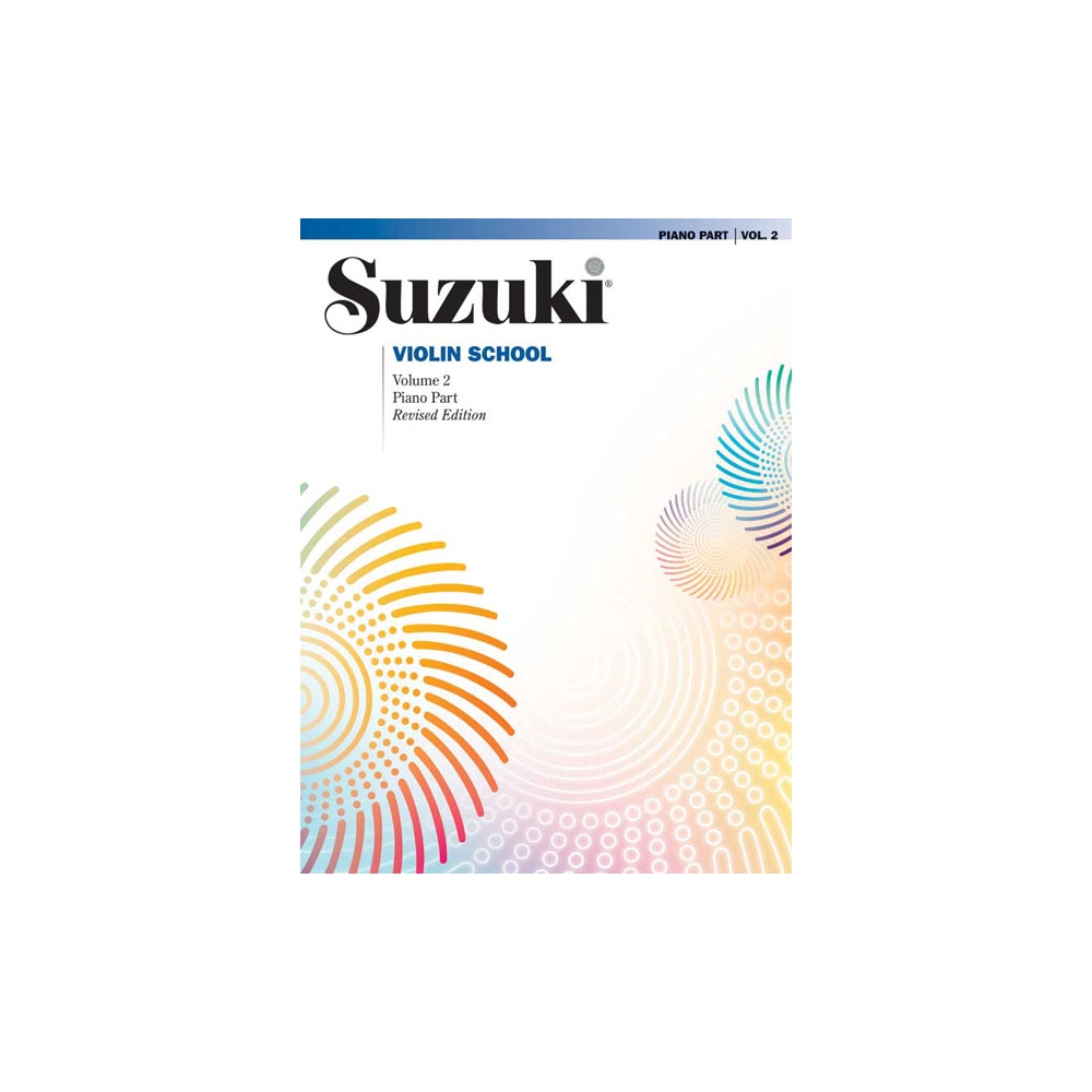 Suzuki Violin School 2 - Piano Acc. (Revised)