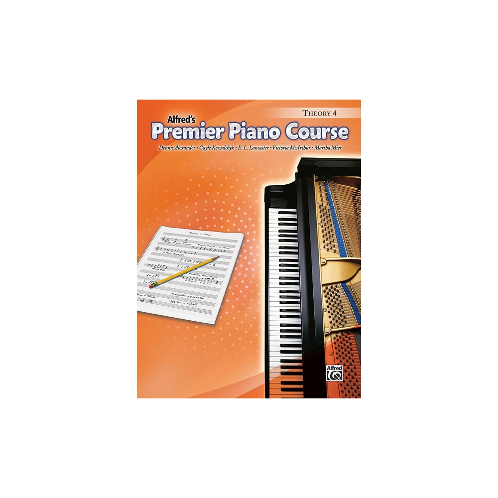 Alexander & Kowalchyk - Premier Piano Course: Theory Book 4