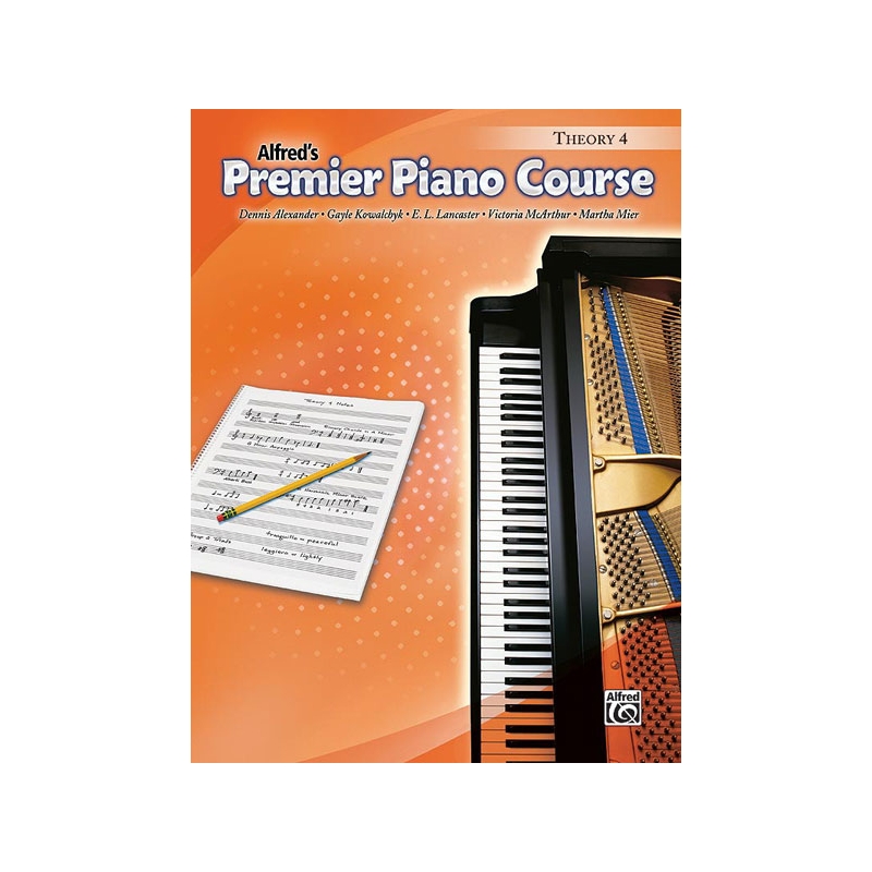 Alexander & Kowalchyk - Premier Piano Course: Theory Book 4