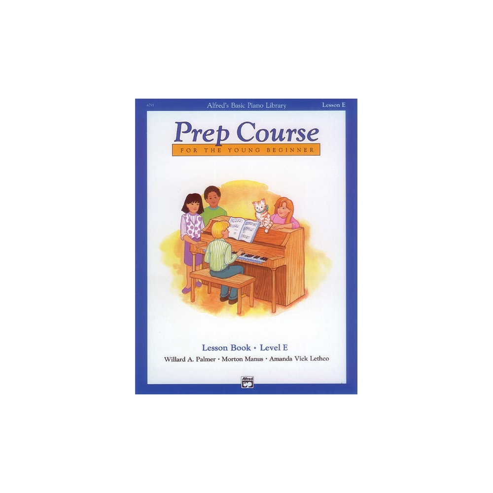 Alfred's Basic Piano Library Prep Course Lesson E