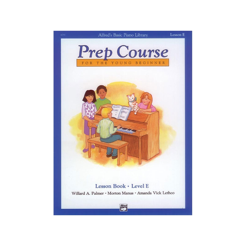Alfred's Basic Piano Library Prep Course Lesson E
