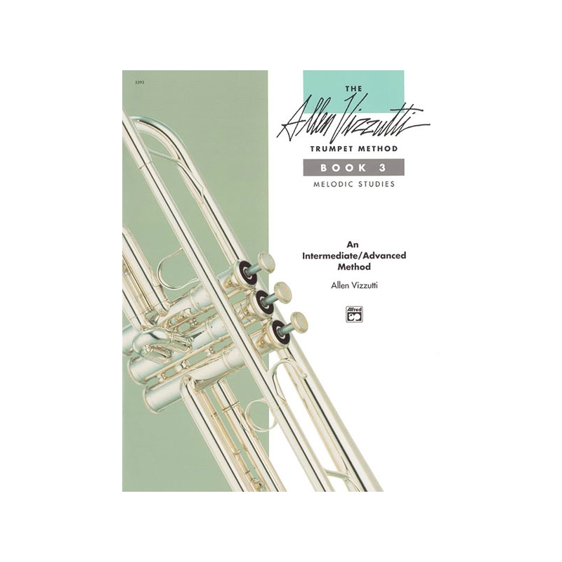 The Allen Vizzutti Trumpet Method Book 3