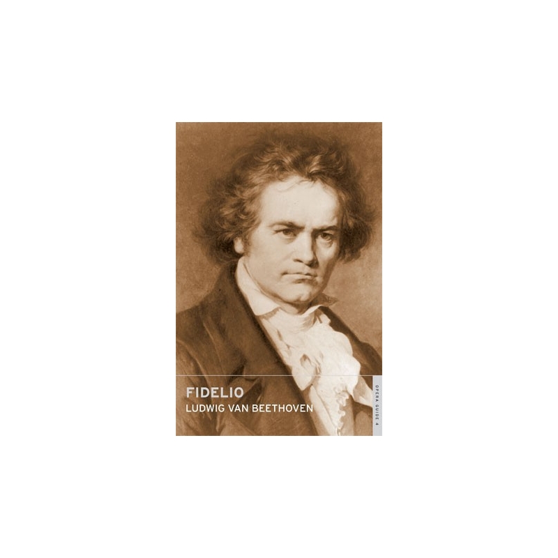 Beethoven, Ludwig van - Fidelio (Overture ENO Guide)