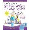 Roald Dahls Snow-White and the Seven Dwarfs