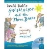 Roald Dahl's Goldilocks and the Three Bears
