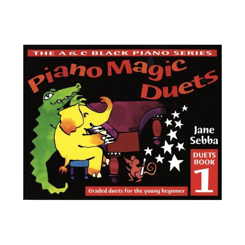 Sebba, Jane - Piano Magic Duets Book 1