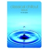 Classical Chillout Gold