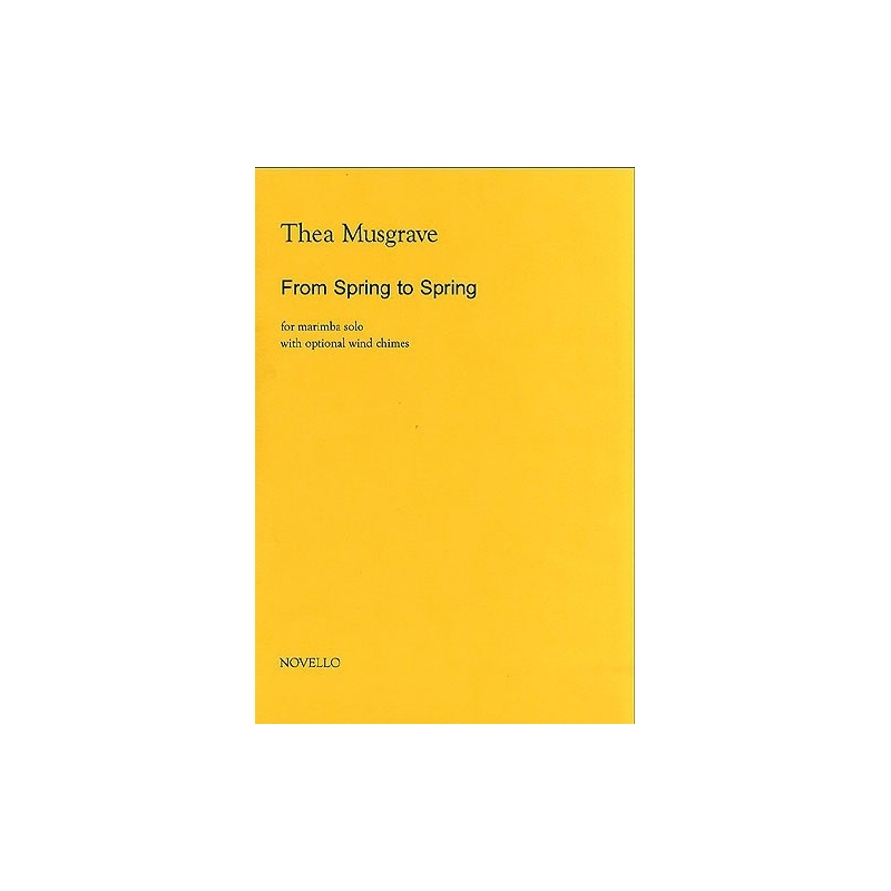 Musgrave, Thea - From Spring To Spring for Solo Marimba