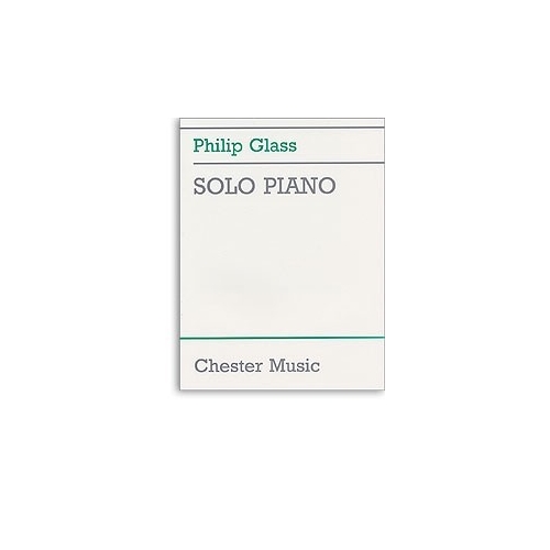 Glass, Philip - Solo Piano