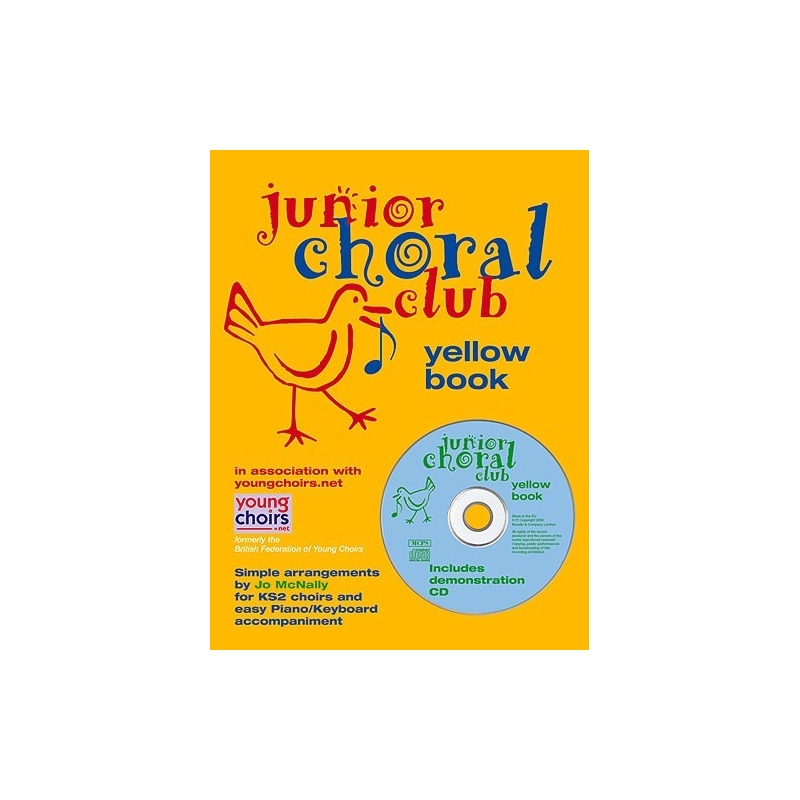 Junior Choral Club Book 5 Yellow Book