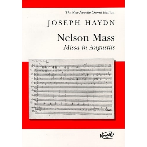 Haydn, Joseph - Nelson Mass (Missa In Angustiis)