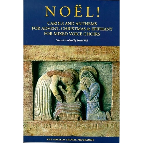 Noel!: Carols And Anthems...