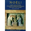 Noël! Carols And Anthems For Advent, Christmas