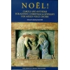 Noel!: Carols And Anthems For Advent, Christmas And Epiphany